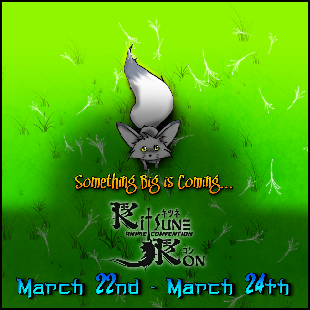 Kitsune Kon 2013 - Something Big is Coming